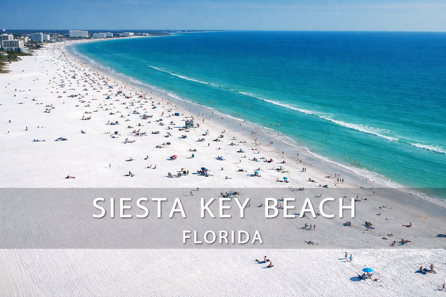 Aerial view of Siesta Key Beach, Florida